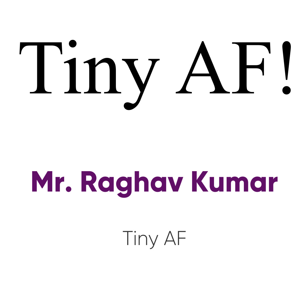 Tiny AF